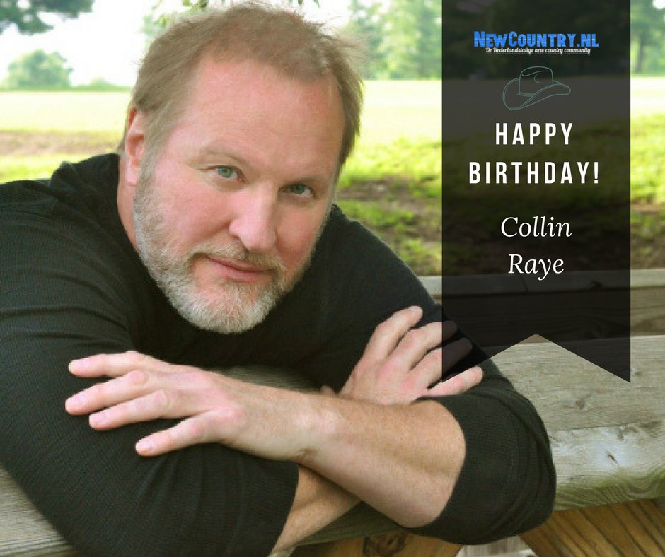 Vandaag is new country icoon Collin Raye jarig   Happy birthday! Gefeliciteerd Collin!  