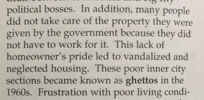 Which dovetails into the 'problems' of the 60s quite nicely. Basically, inner city under-development is BECAUSE of laziness. This is how the section on the Civil Rights Movement begins: