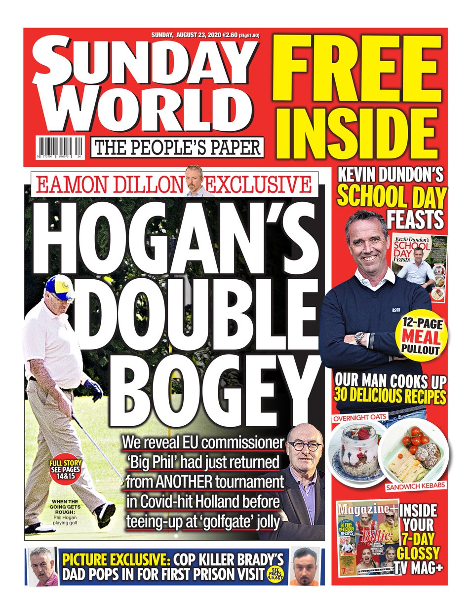 crimeworld_com's tweet photo. Tomorrow's front page: HOGAN'S DOUBLE BOGEY - We reveal EU commissioner 'Big Phil' had just returned from ANOTHER tournament in Covid-hit Holland before teeing-up at 'golfgate' jolly. 

Plus: School Day Feasts - Kevin Dundon cooks up 30 delicious recipes in @SundayWorldMag https://t.co/MdOCrawSOG