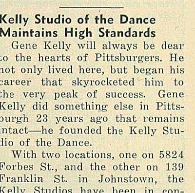 academia de baile, la Gene Kelly Studio of Dance, en la que desarrollaron sus aptitudes para la coreografía.En 1938 comenzó a trabajar en los escenarios de Broadway, junto a Billy Rose.Kelly debutó con la revista musical "Leave it to me", a la que siguieron "Time of your