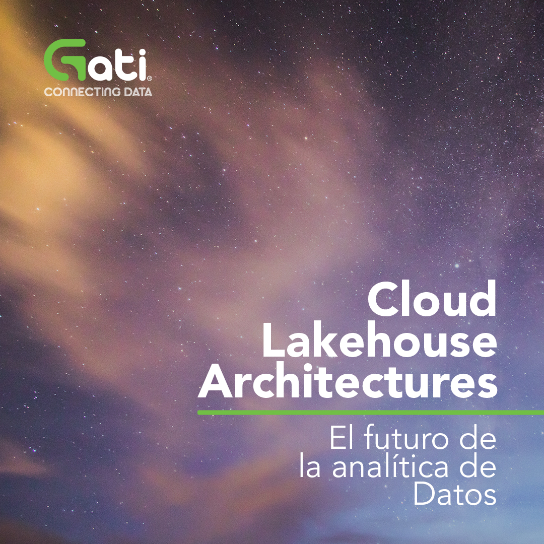 Las Cloud Lakehouse Architectures en una plataforma nos proporcionan capacidades de analítica y que podemos ejecutarla  en las nuevas plataformas de Inteligencia Artificial y Machine Learning, construidas sobre las más importantes y modernas plataformas #Cloud.
