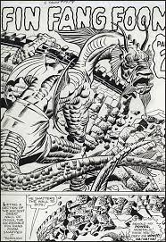 2. Jack Kirby- there was a time when I didn't get Kirby's art and thought it was ugly. Dark days. As I grew older and smarter I learned to appreciate his style and how everything was always dynamic. He wrote the language for how superhero comics should be done.