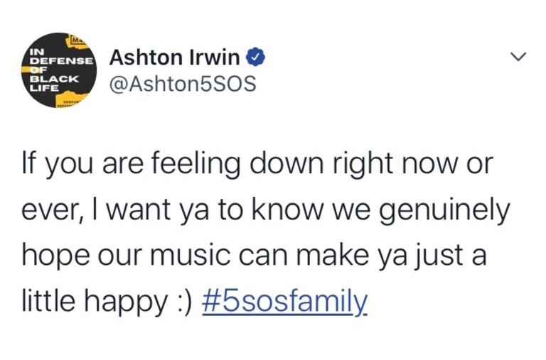 "Si te sientes mal ahora o alguna vez, quiero que sepas que de verdad esperamos que nuestra música te haga un poco feliz :)  #5sosfamily"