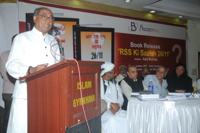 1.Just after 26/11 a book was launched by Aziz Burney named 26/11 RSS ki Sajish,and was chaired by Digvijay Singh along with Mahesh Bhat. Interesting part being, in this book, Kasab and others who attacked were shown as heroes. Yet,there was no fuss over this book.(4/14)