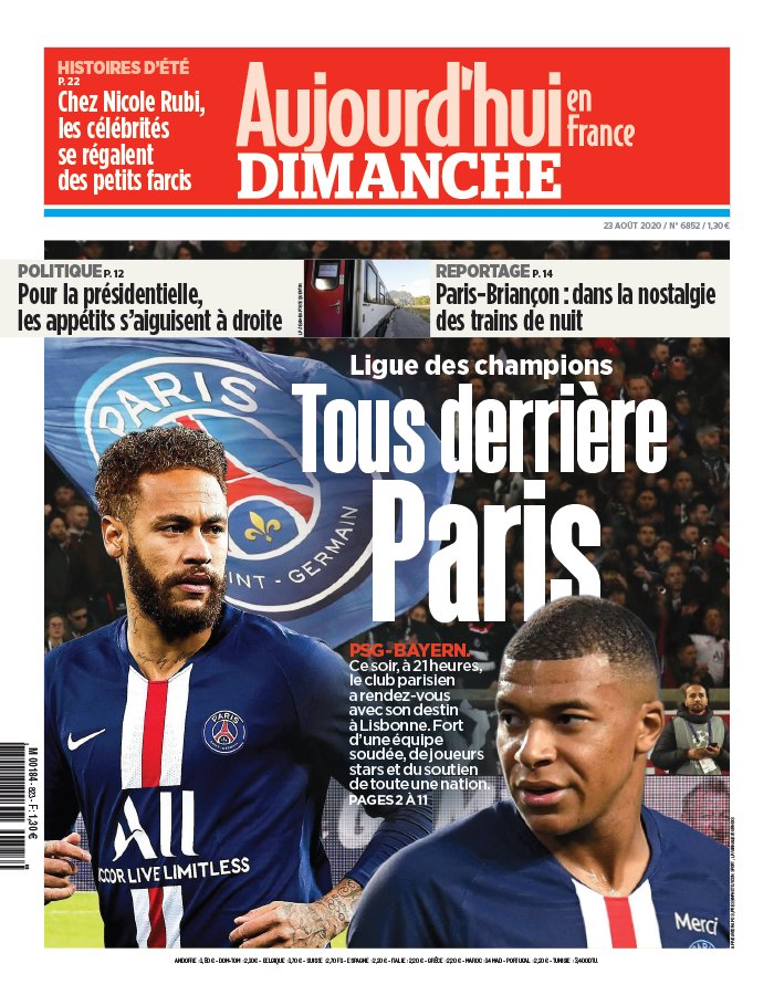 Dans son édition nationale, "Aujourd'hui en France", le titre reste très le même "Tous derrière Paris", mais trois autres sujets trouvent une place et le logo st resté normal.