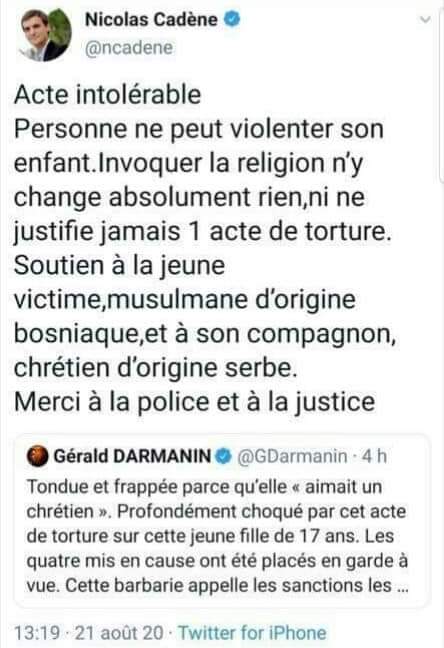 Dans un premier tweet, Nicolas Cadène trouve intolérable qu'une enfant soit violentée et précise que ceci est lié à la religion. '' Invoquer la religion n'y change absolument rien''.