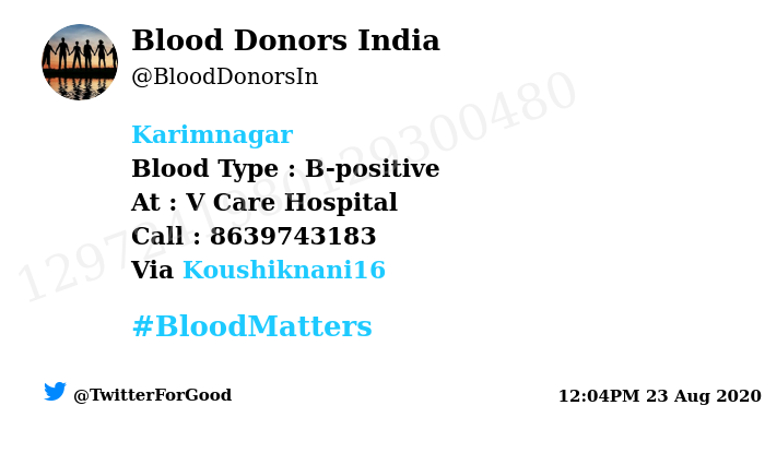 BloodDonorsIn's tweet photo. #Karimnagar
Need #Blood Type :  B-positive
At : V Care Hospital
Blood Component : Need Plasma from B+ve #COVID19 recovered patient.
Primary Number : 8639743183
Secondary Number : 8498052685
Via: @Koushiknani16
#BloodMatters
Powered by Twitter https://t.co/WACdtV6GF3