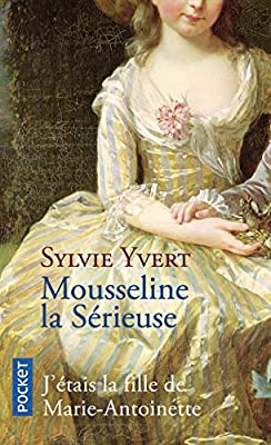 LivresIdees's tweet photo. Retour => très bonne lecture
Mousseline la sérieuse de #Yvert @Pocket_Editions
Les + :
Une leçon d'histoire & des rappels sur la généalogie des Bourbons 👍
L'angle d'approche original & l'usage du je
Les - :
La période post révolution survolée et un p'tit peu trop de "larmes" https://t.co/PXh3ZBoztI