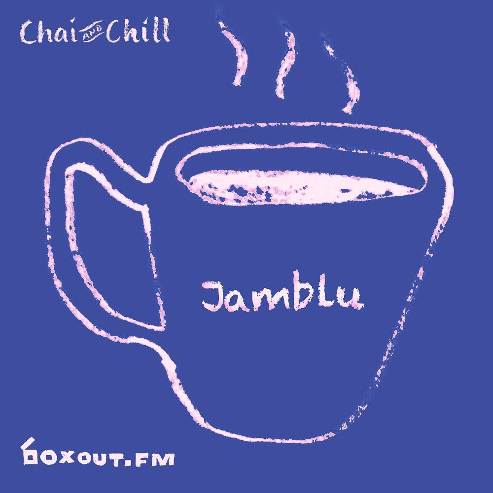 .<a href="/jamblu123/">Jamblu</a> returns on boxout.fm airwaves with a freshly brewed chai and chill mix. Tune in at 5pm on Sunday for savoury tunes and rhythms.  #onair #boxoutfm