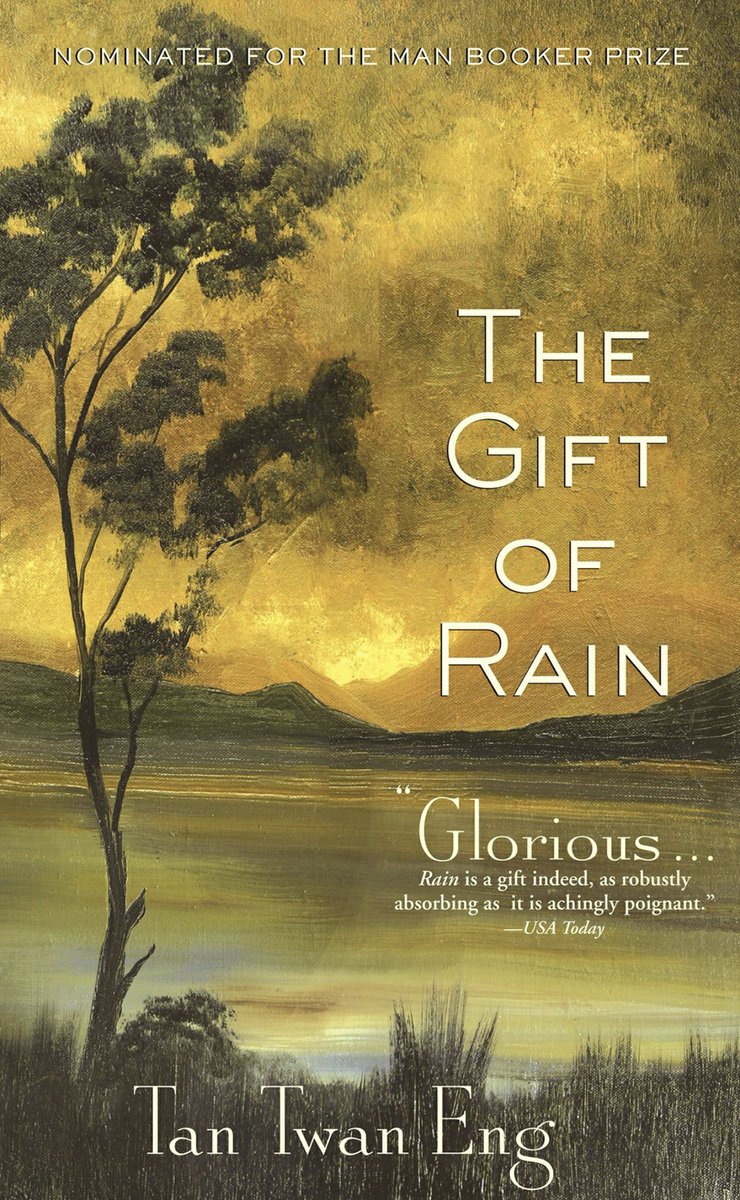 SvendHK's tweet photo. #TheGiftofRain by Tan Twan Eng is next up for the #TenTweetThread book review. “In the tradition of celebrated wartime storytellers Somerset Maugham and Graham Greene, Tan Twan Eng's debut novel casts a powerful spell.” Big thx to @alicepoon1 for the find! https://t.co/lkdunFpPAT