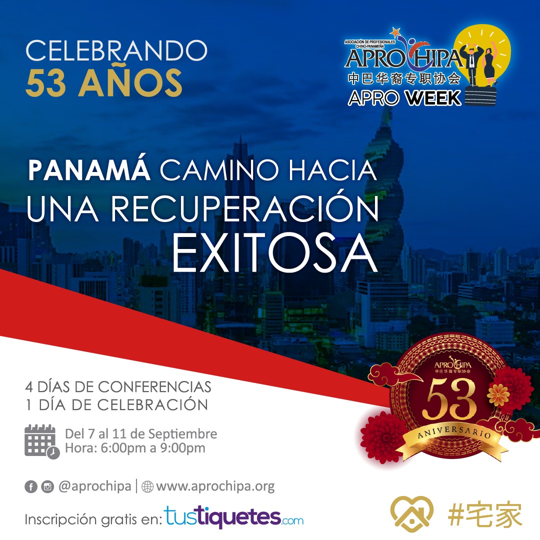 Aprochipa's tweet photo. Para celebrar nuestro 53 ANIVERSARIO nos complace invitarles a la Primera Convención anual virtual “APRO WEEK” de #aprochipa bajo el marco PANAMA CAMINO HACIA UNA RECUPERACIÓN EXITOSA.
4 días de conferencias y foros de interés profesional.
Reserva la fecha: 7 al 11 de sept. https://t.co/ZOYtgZEt6n