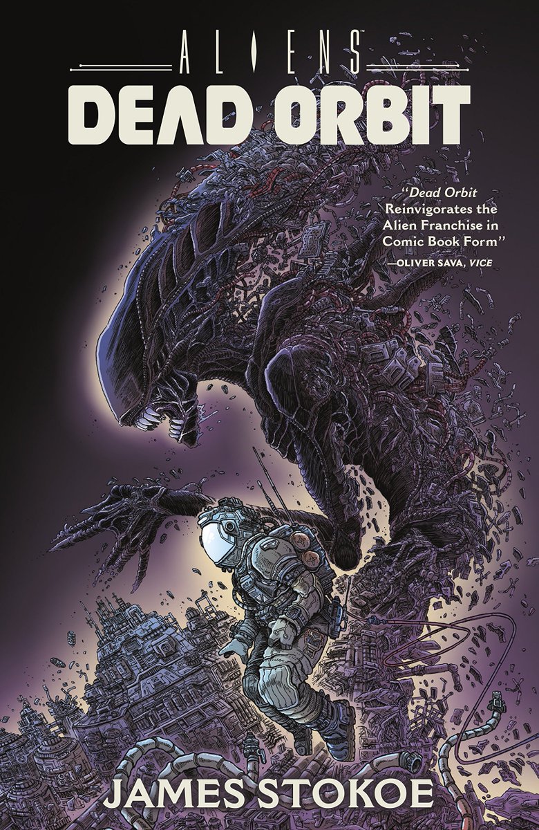 ALIENS: DEAD ORBIT. The story isn't as strong as Stokoe's previous (fantastic) Godzilla book, but the art is marvellous as always, and there's some great visual storytelling here. Stokoe's always worth a read.