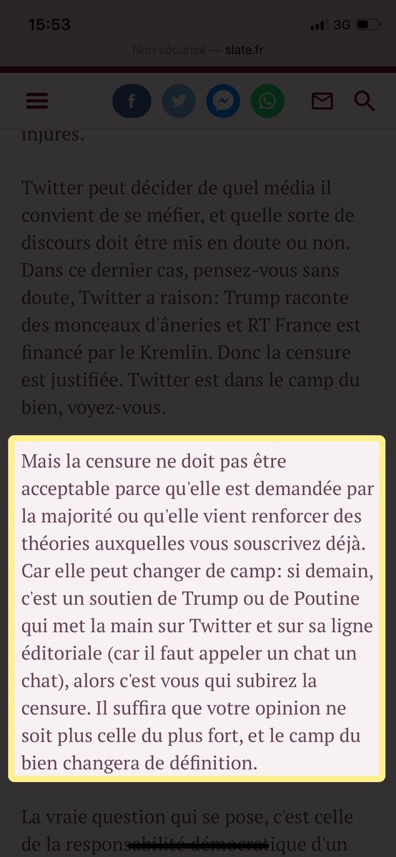 Aussi, elle rappelle le(s) risque(s) de la censure (ou de ses petites soeurs): la censure vous va ou vous semble + convenable qd elle touche ceux que vous condamnez. Elle est intolérable,scandaleuse qd elle vise ceux que vous approuvez (et les biais cognitifs n'arrangent rien)