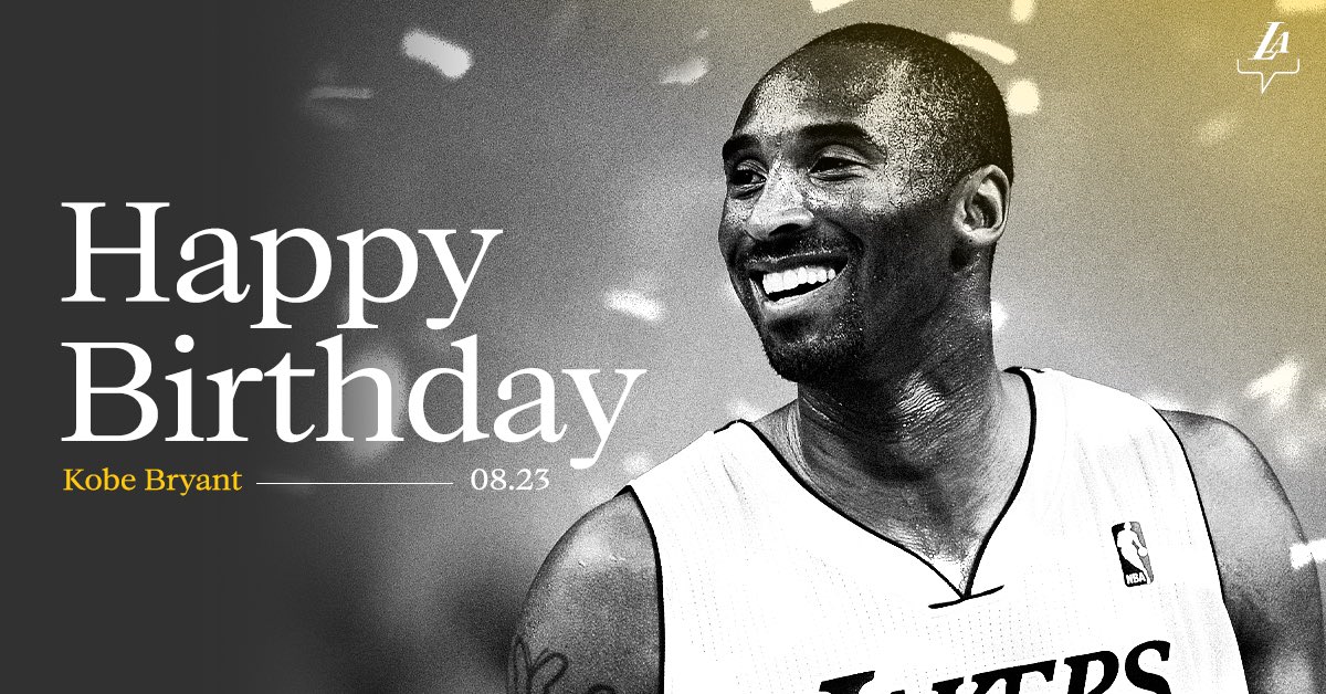 We miss you every day, Kobe. Happy birthday from your Lakers family.