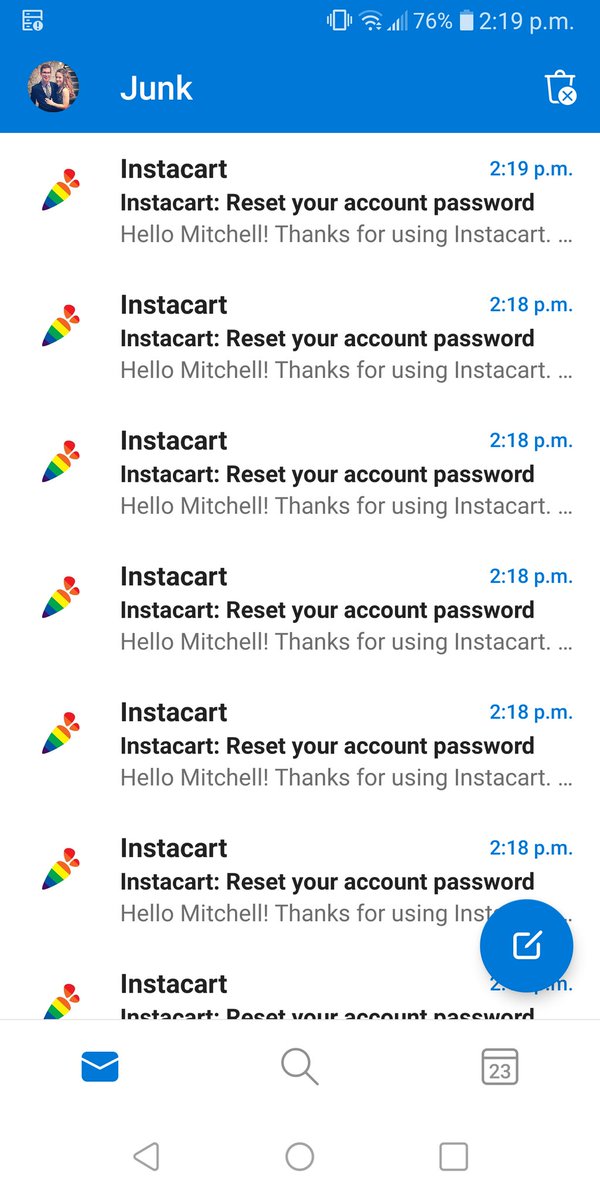 the year is 2199. traditional money is a thing of the past. the only currency left is Reset Your Password emails from  @Instacart but they're worth nothing because of how often they're produced. i own them all. i am the world's poorest man with an infinite supply of currency