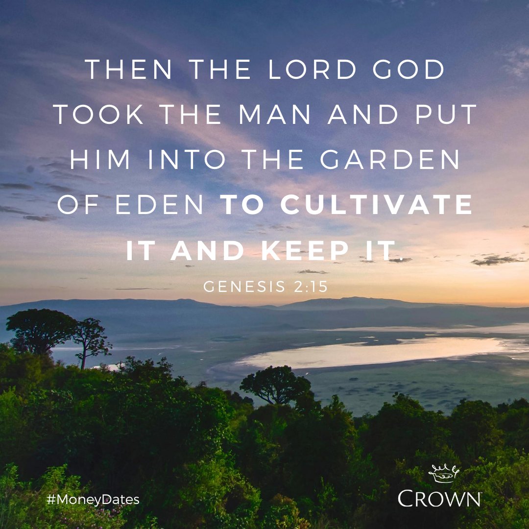 CrownUpdates's tweet image. God made us stewards - managers - of His earth in the second chapter of the Bible! It was one of the first things He did after He created us. Doesn't that blow your mind? 😮 How are you managing your part of the garden? ➡️ buff.ly/38XUKoF ⬅️
#moneydates #finance