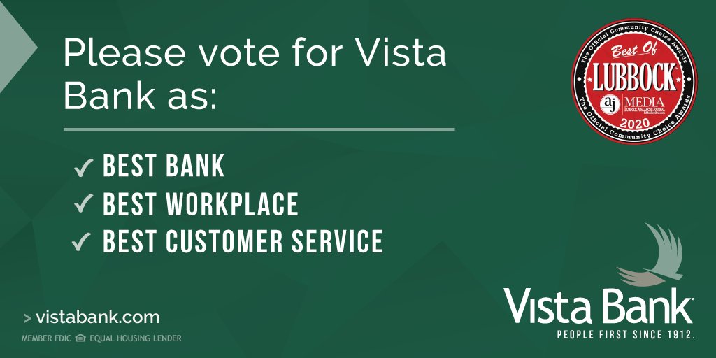 VistaBank's tweet photo. Thank you #Lubbock for nominating us for 3 categories in @lubbockonline's #BestofLubbock contest! Please vote today - 9/5 for Vista Bank. While there, vote for all your faves and let's set records for local #smallbiz support! 🇺🇸 💚 So easy at this link! https://t.co/DMyy7qRwGM https://t.co/k40ogTmE1w