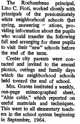 The preparation that went into introducing the Center City (Black) families & the White families to the respective schools was very intentional. A counselor was hired to work with the Black families. No counselor was assigned to the White families.