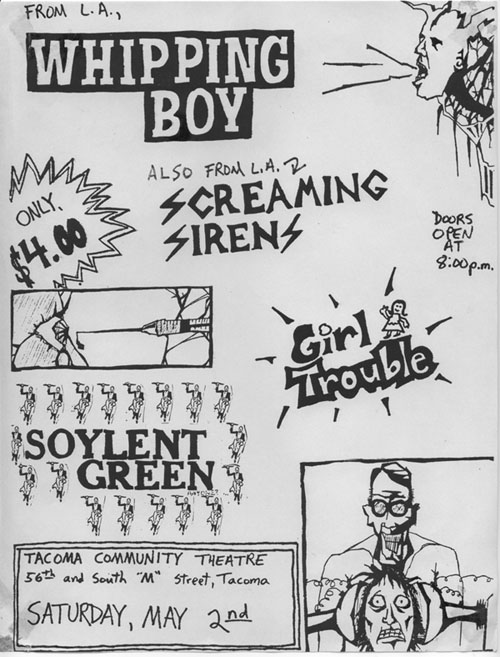 @eugeneSrobinson We found a flyer for a Whipping Boy show at the Community World Theater in Tacoma, 05/02/87, w/ Screaming Sirens, Girl Trouble and Soylent Green in support, but no mention of Nirvana (or ‘Skid Row’ as they were then).