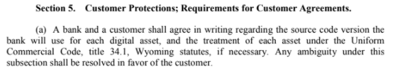 5/ ..2 EXAMPLES of why  #Wyoming law is just better. Here's how Wyoming requires customer agreements to define the digital asset--must reference the source code version & all ambiguity is construed in favor of customer. So, your custodian can't just redefine  #bitcoin   as B-cash...