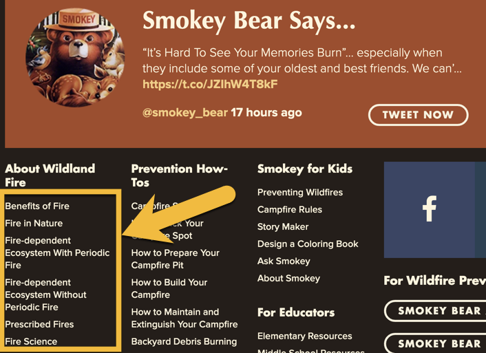 There's no "the" in Smokey Bear by the way. Also, Smokey retweeted the same article.Scroll down on  http://SmokeyBear.com  and you'll see this section down at the bottom. Yeah...Smokey Bear talking about the benefits of fire. Interesting huh? 