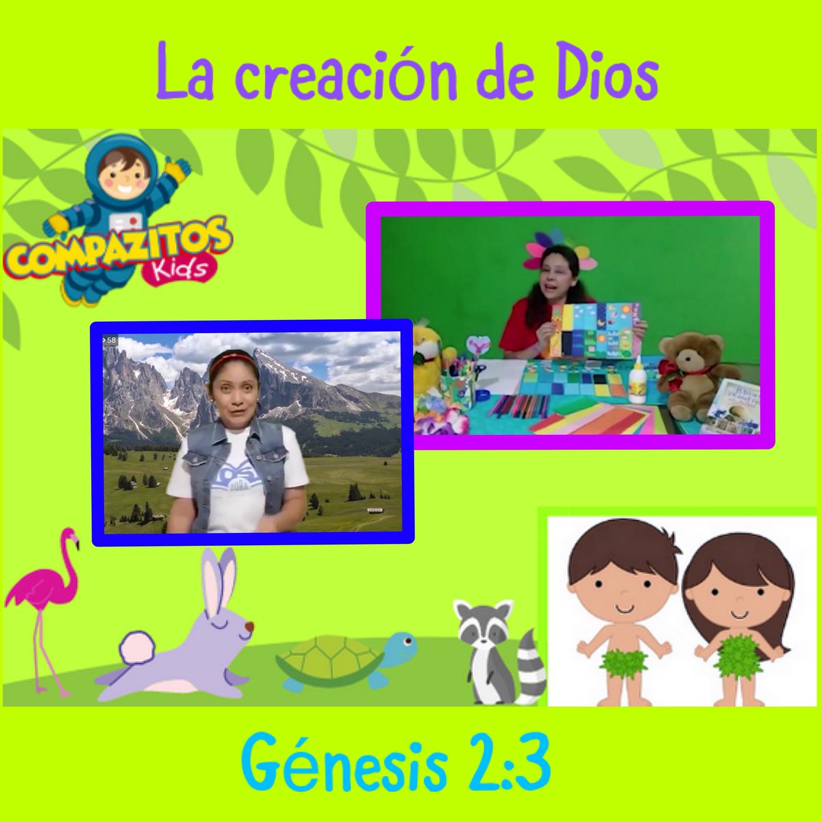 COMPAZITOSkids's tweet photo. Génesis 2:3 📖💚
Y bendijo Dios al día séptimo, y lo santificó,porque en él reposó de toda la obra que había hecho en la creación📖💚
👦🏻👩🏻🦁🐨🐻🐥🌎
#MiDomingoNoEsNegociable
#CompazitosKids
@pastorvladimir.sv 
@pastoracompaz https://t.co/2r11f1Y1Ov