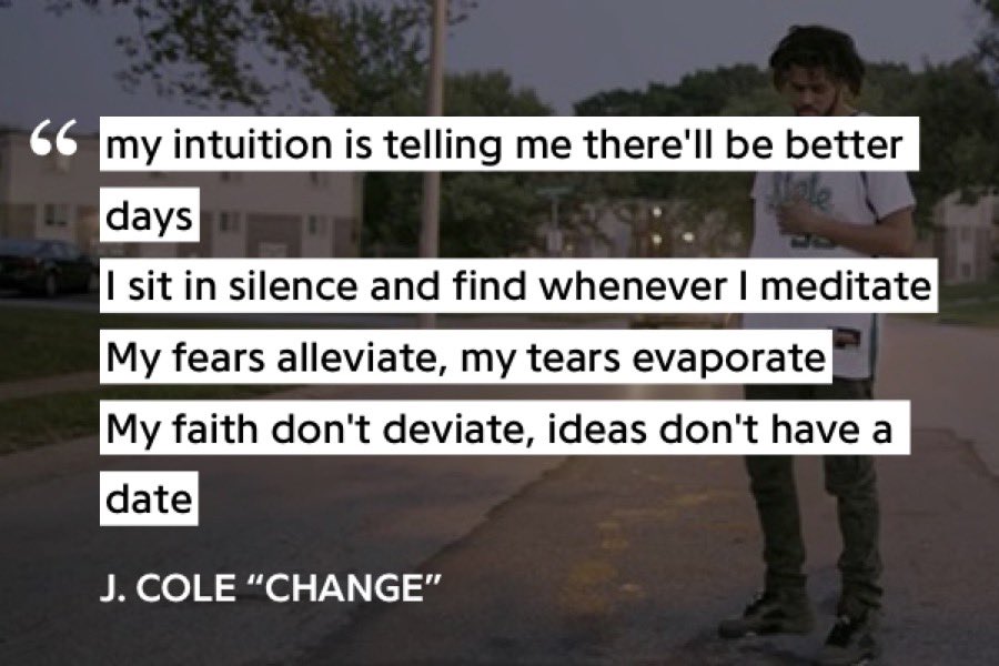 to me, this makes the song Cole’s best conceptually. but there are a lot of other aspects that make it great. lyrically, Cole is in his peak on Change. he is one of the few artists who can be so great at lyrical rapping over softer, melodic beats while also rapping conceptually