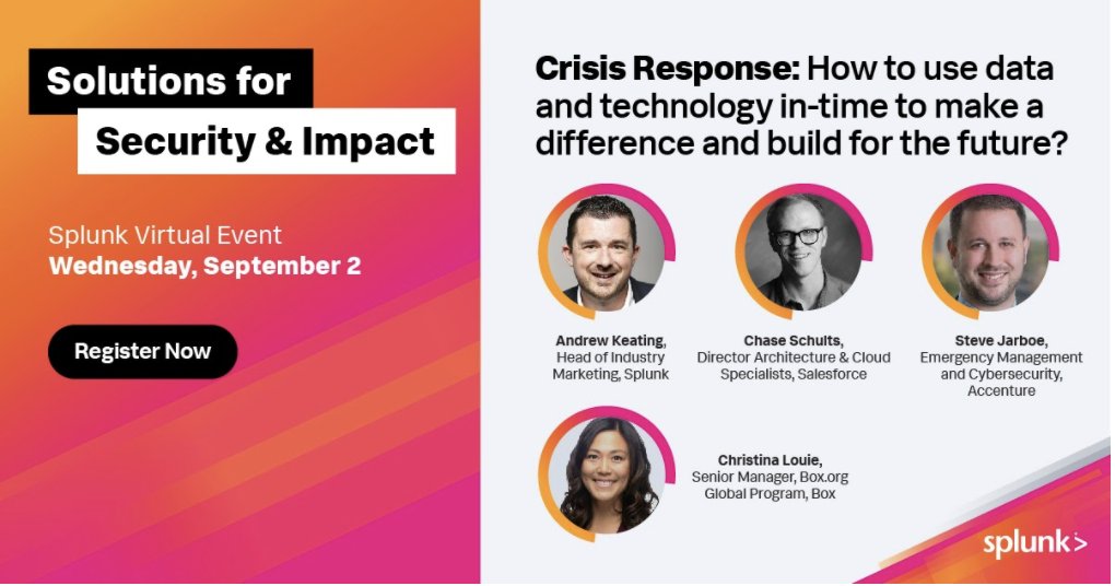 SplunkforGood's tweet image. How can data be used to make a difference and build for the future? That’s something our own @andrewpk, @Box’s @CLouieDyer, @salesforce’s @David_Chase, and @Accenture’s Steve Jarboe know about firsthand. Hear their insights on September 2nd
events.splunk.com/gem_solutions_… #SplunkForGood