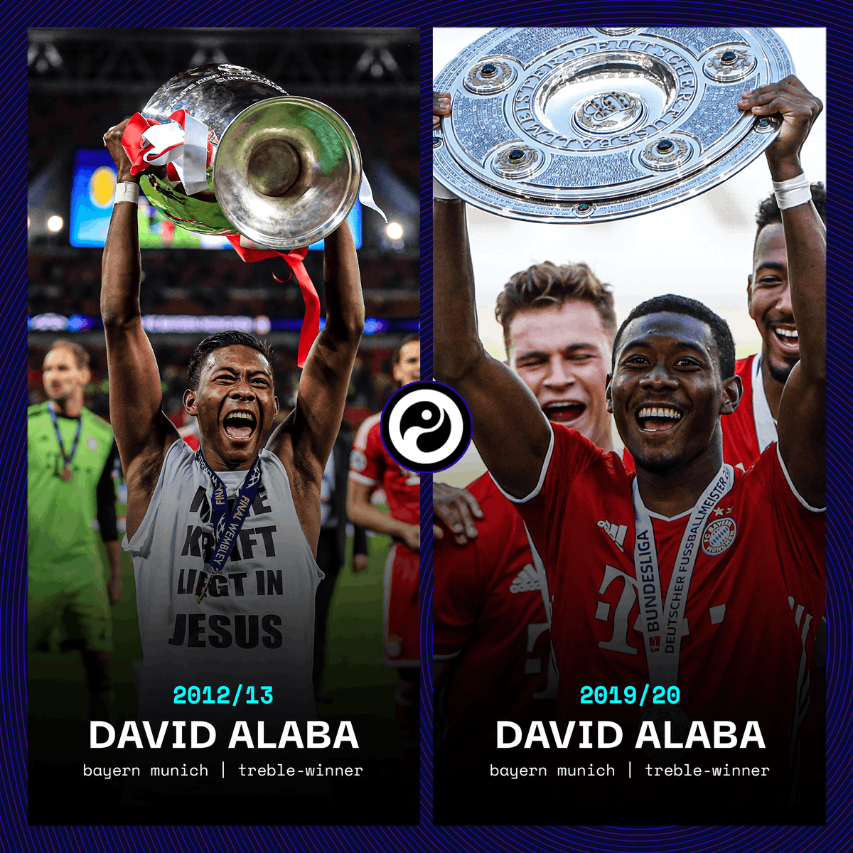 2012/13: David Alaba wins the treble with Bayern Munich2019/20: David Alaba wins the treble with Bayern MunichSerial winners.