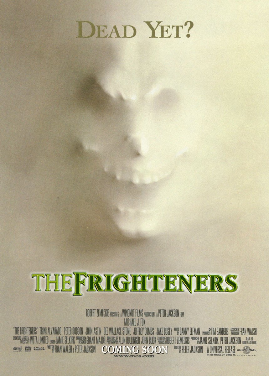 8/23/20 (first viewing) - The Frighteners (1996) Dir. Peter Jackson