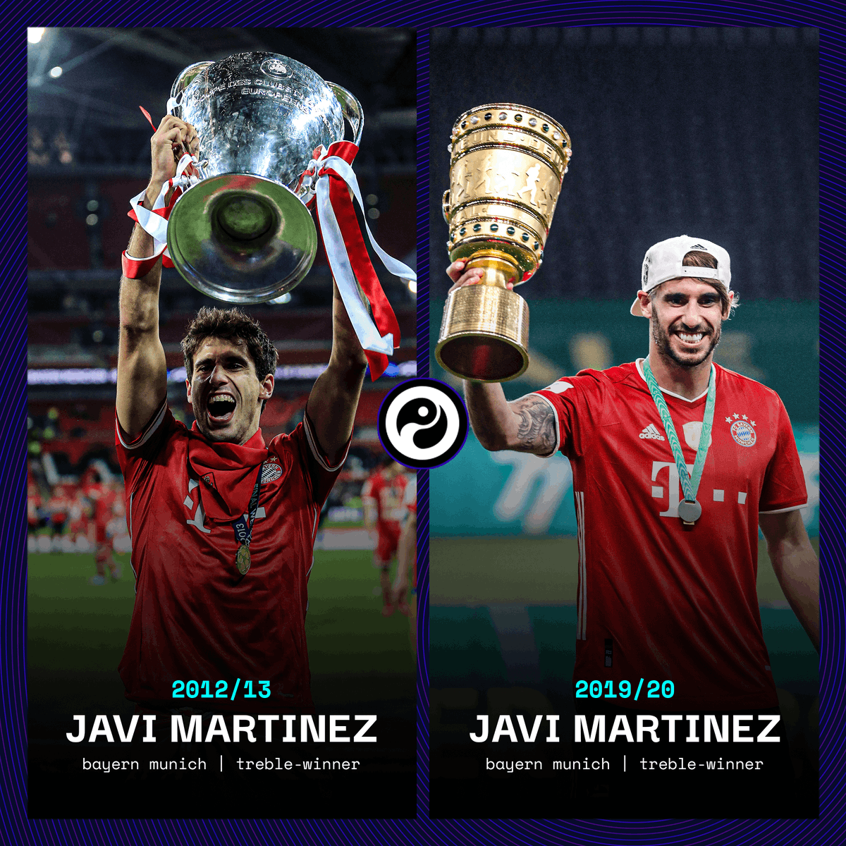 2012/13: Javi Martinez wins the treble with Bayern Munich2019/20: Javi Martinez wins the treble with Bayern MunichTwo-time treble-winner as well as World Cup and European Championship winner.