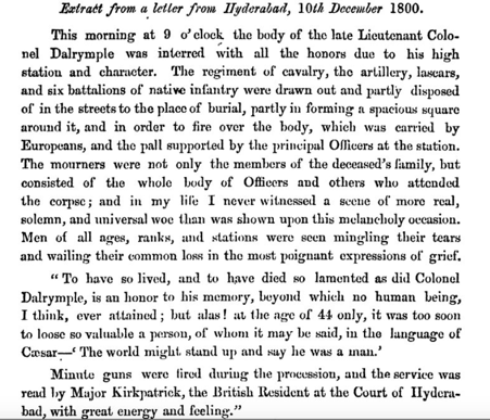 But, he died young. He died immediately after the war - in 1800 in Hyderabad. His will mentions him as Lt Col James Darlymple, Hoosein Sagar. Now, on his death, his daughter Nurjahan was left in India(probably with her mother) and the boys were taken to England.