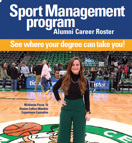 The Sport Management Program <a href="/WNEUniversity/">Western New England University</a> is celebrating its 25th anniversary in 2020-21!  Come join the legions of graduates who are putting their BSBA degree to work in the sport industry!