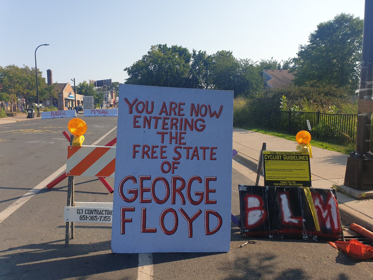 Autonomous Zone George Floyd Square / No Justice No ...