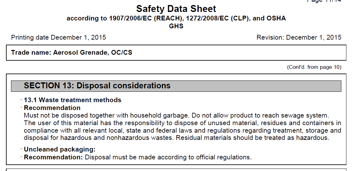 And like I know I know I prattle on about regulations, but bbs, this is another avenue along which law enforcement agencies are breaking federal and state mandates as clear as "Do not allow product to reach sewer system."