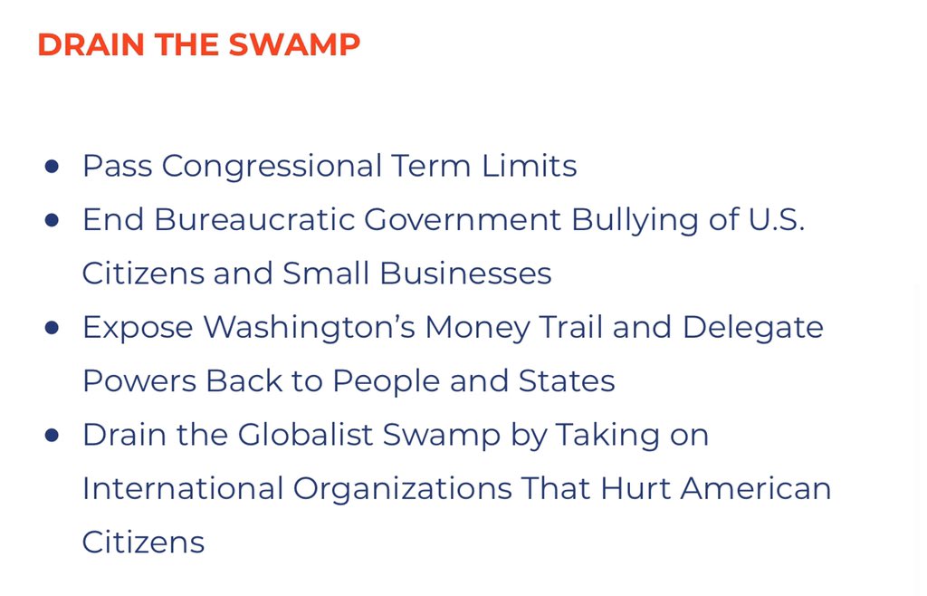 Drain the Swamp (5/9):•Pass congressional term limits•End bureaucratic bullying•Expose Washington’s money trail•Take on International Organizations