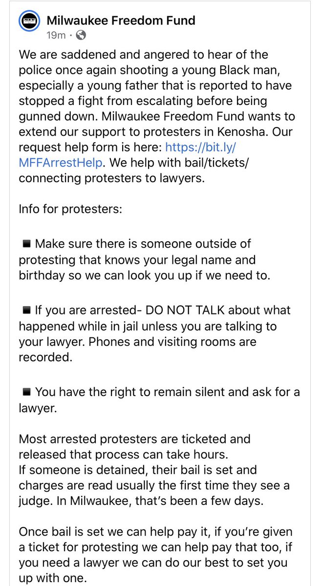  The Milwaukee Freedom Fund is offering their support to Kenosha Protestors  Info from their Facebook page and their support request link:  https://docs.google.com/forms/d/e/1FAIpQLSfsHBaIXiKP_-QJNce4OTZ0f7BlSx_Tj3L2NFDEzZDfshVbtQ/viewform