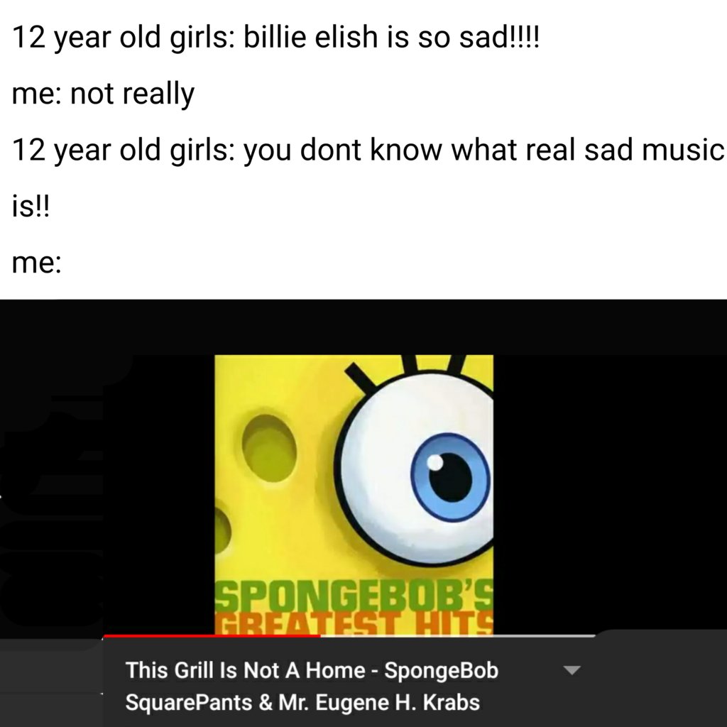 SpongeBob Memes on X: the saddest song ever  / X