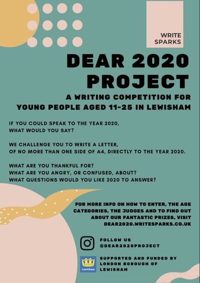 Dear 2020, we need to talk...
#Dear2020Project is a writing competition for young people aged 11-25 who live, work or study in #Lewisham
Share YOUR story of 2020.  dear2020.writesparks.co.uk
@writesparks <a href="/moonlaneink/">Moon Lane Books/Ink CIC Bookshop</a>
#lewisham #boroughofculture #creativewriting #iamlewisham