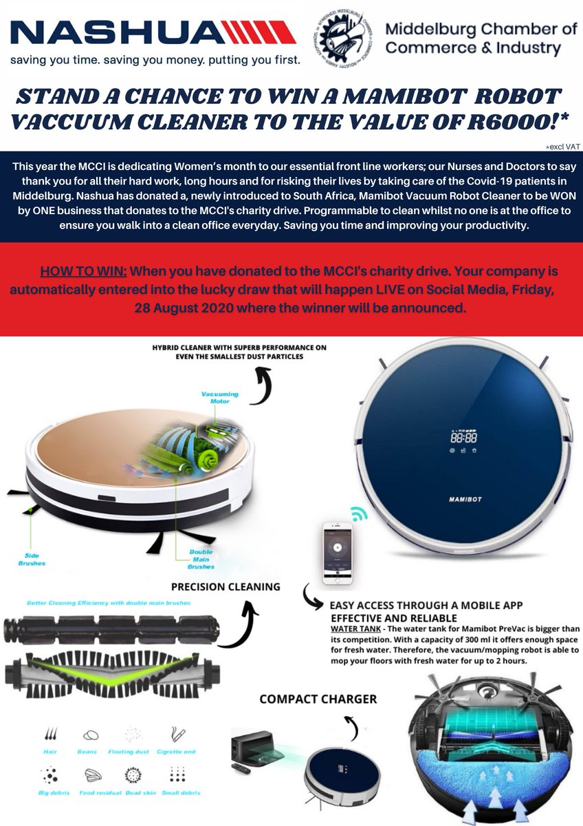 Win Mamibot With Nashua Lucky Draw.
Nashua is donating a Robot Vacuum Cleaner (known as the Mamibot) to the value of R6000. The lucky draw will be live streaming on MCCI’s Facebook page, Friday 28 August 2020 at 13:00. To enter: facebook.com/MburgChamber/
#NashuaSolutions
#MCCI