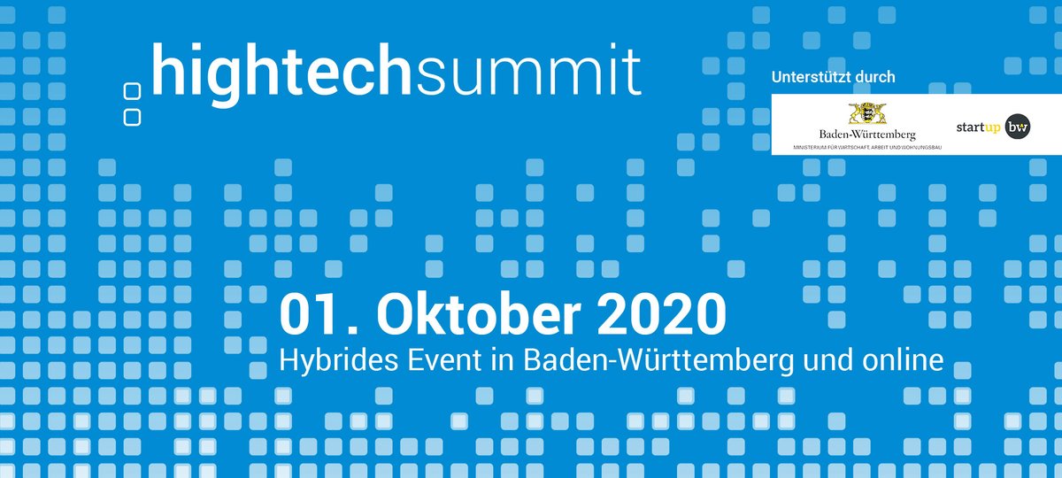 📅Sie haben für den 1. Oktober noch keine Pläne? Dann joinen Sie gerne den größten Technologiekongress in Baden-Württemberg – die Rede ist vom Hightech Summit Baden-Württemberg!

Sie möchten gerne mehr wissen?
👉bit.ly/3hpEBgi