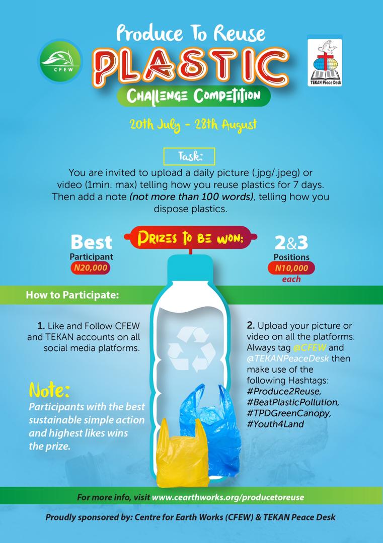 TEKANPeaceDesk's tweet photo. #HappyNewWeek dear climate advocates! We are pleased to announce the extension of #Produce2Reuse plastic challenge to end on 28th #August2020! Keep sharing your pictures or videos of climate actions to #BeatPlasticPollution. Follow us and @_CFEW. Tag us and use relevant hashtags. https://t.co/GX0CMZIhU2
