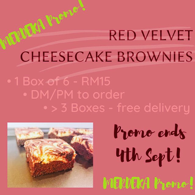 i_KLAG's tweet photo. MERDEKA PROMO!!
#REDVELVET #CHEESECAKE #BROWNIES !!
1 box (6pieces) - RM15
1 piece 4x4cm
DM to order!
#sayajual #sapotlokal #merdeka https://t.co/FSFdC8qRKc