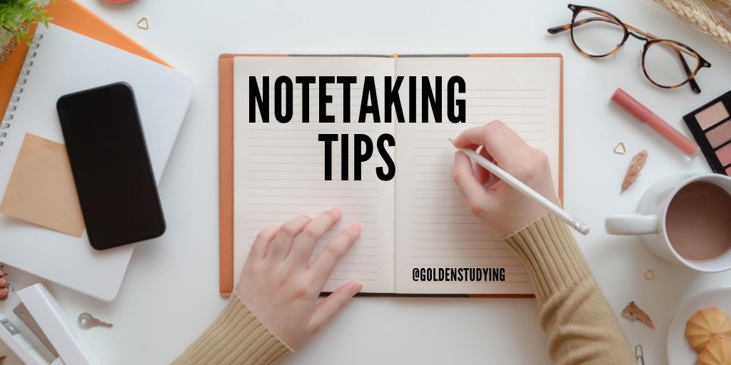 Tips for Notetaking! a thread; #studytwt