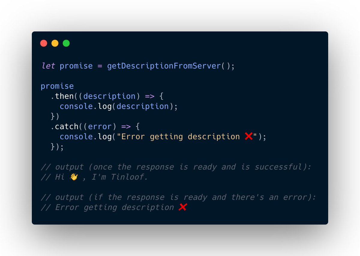 Another approach to asynchronous code is called "Promise"s. getDescriptionFromServer returns a Promise object. The Promise object has a function "then" to handle success and a function "catch" to handle errors.