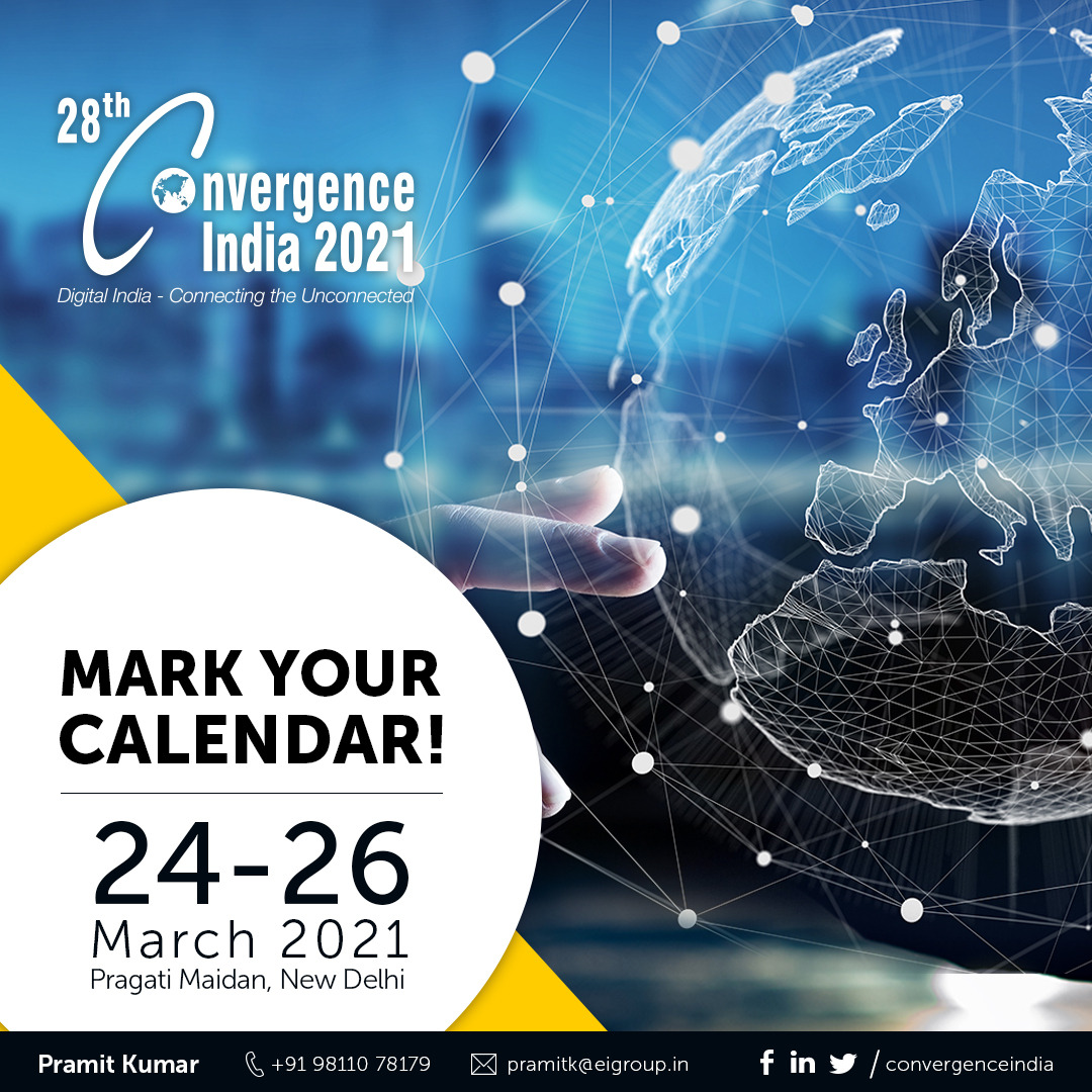 Convergenc's tweet photo. Mark Your Calendar โ 24-26 March 2021
Join the @Convergenc India Expo 2020 to explore the #5G, #Telecom, #Communications, #Broadcast, #FTTH, #Brandband sector.
To know more, visit - https://t.co/uo6SHmmt1x
#CI2021 #ConvergenceIndia #OTT #Technology #Automation #EIGroup #IoT https://t.co/dMZY4Xq1UX