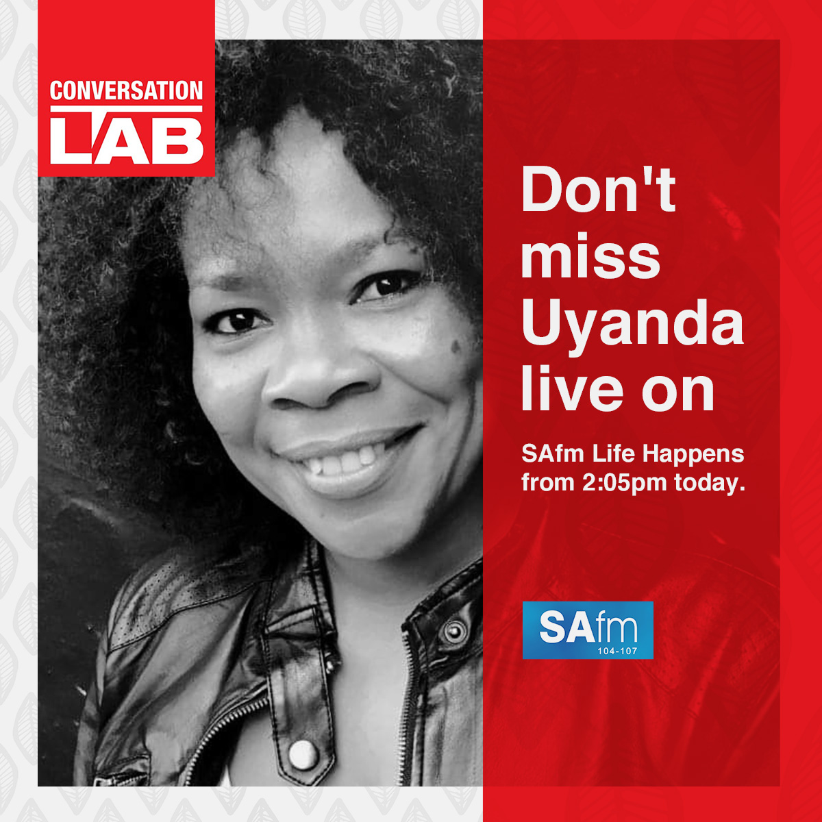 ConversationLAB's tweet photo. Catch @Uyandaman, our new MD, on @SAfmradio #SAfmLifeHappens with @PhemeloMotene from 2:05pm today. She'll be sharing her invaluable digital and branding knowledge with small businesses. Don't miss it.
#WomensMonth #cLAB #agency #ThinkBeyondAdvertising #Branding #DigitalAgency https://t.co/xVQwUshS2g