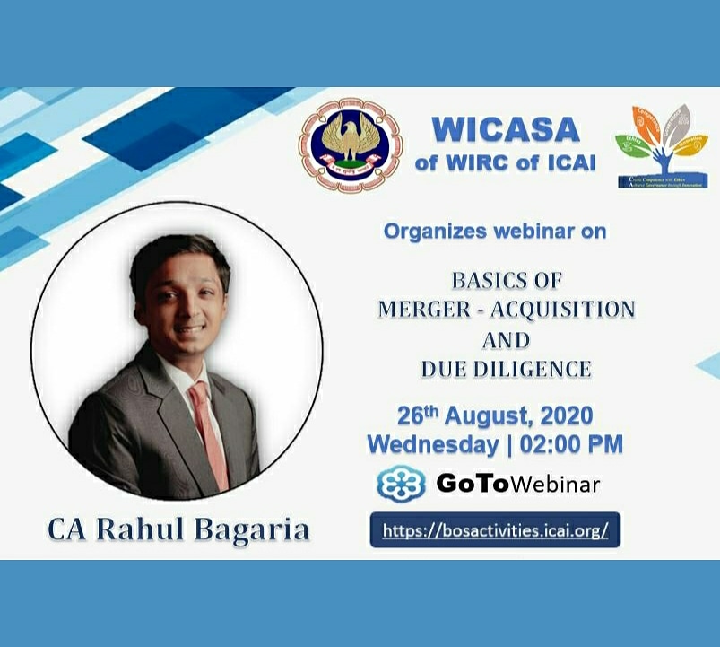 Free Webinar on

*Basics of M&amp;A and Due Diligence*

Date : 26th August, 2020
Time : 2 PM to 4 PM

Speaker : CA Rahul Bagaria
              (Forensic Auditor, BCom)

Registration Link :
wirc-icai.org/student/studen…
Co-ordinators:-
Hardik Dara   : 8698801110
Garv Kejriwal : 9223485180