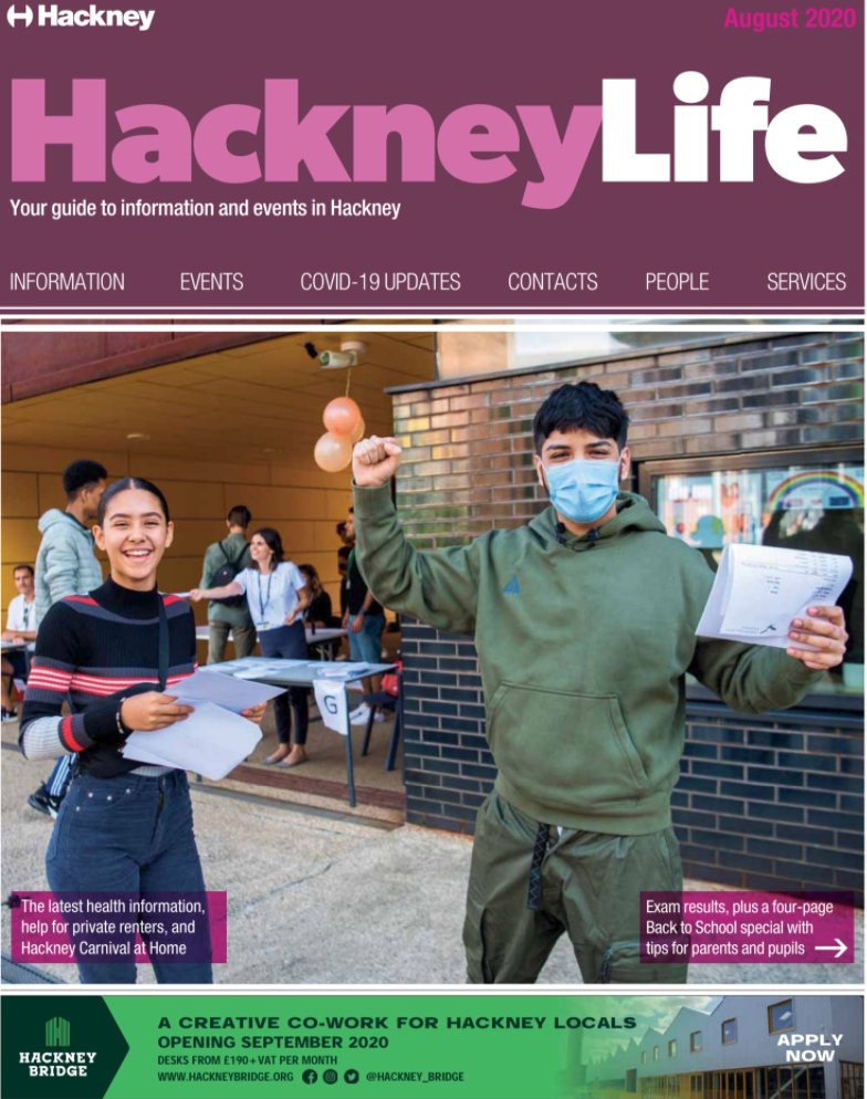 hackneycouncil's tweet image. August's Hackney Life is out now, including: 

✅ Exam results advice
✅ Back to school guide
✅ Coronavirus help
✅ Low-traffic neighbourhoods
✅ Carnival at Home

Delivered free to your door, or read online: drive.google.com/file/d/1wVZ20D…
