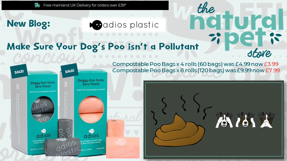 We have just launched a new blog. 

Make sure your dogs poo isn't a Pollutant

thenaturalpetstore.co.uk/make-sure-your…

What is better is the <a href="/AdiosPlastic/">adios plastic</a> Dog Poo bags are now on offer! thenaturalpetstore.co.uk/offers-sale-it…

#dogsoftwitter #savetheplanet #dogpoobags #dogpoop #summersale